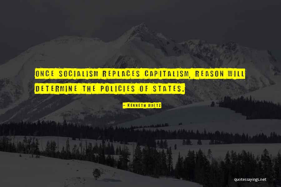 Kenneth Waltz Quotes 1609386 Kenneth Waltz Quotes 1609386