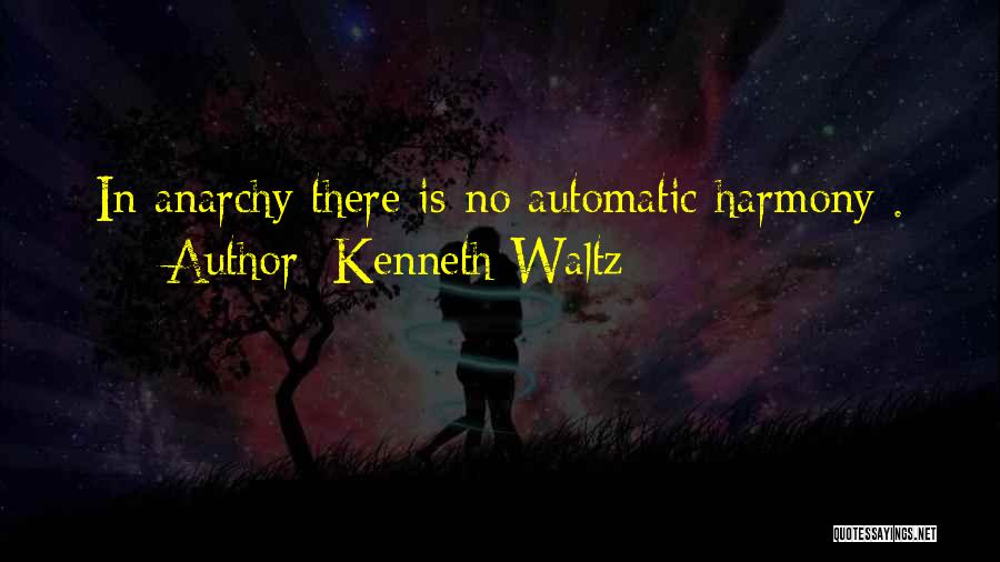 Kenneth Waltz Quotes 229808