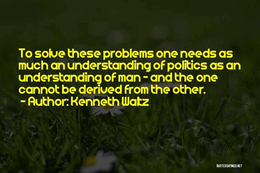Kenneth Waltz Quotes 246164