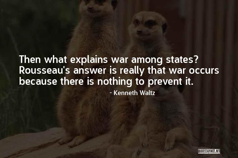 Kenneth Waltz Quotes 255523 Kenneth Waltz Quotes 255523