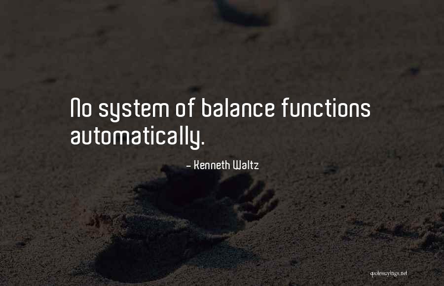 Kenneth Waltz Quotes 715997 Kenneth Waltz Quotes 715997