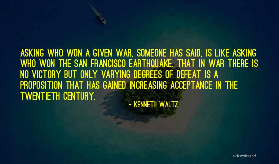 Kenneth Waltz Quotes 982652