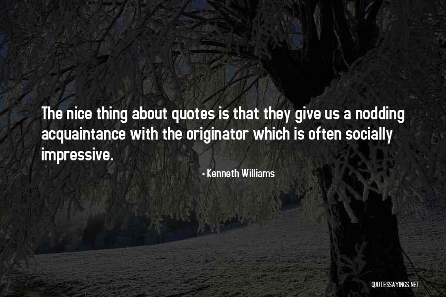 Kenneth Williams Quotes 1119284