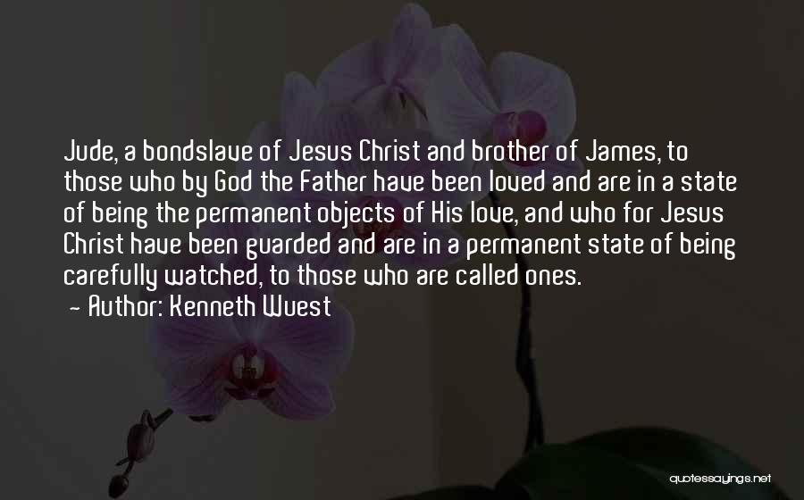 Kenneth Wuest Quotes 133152