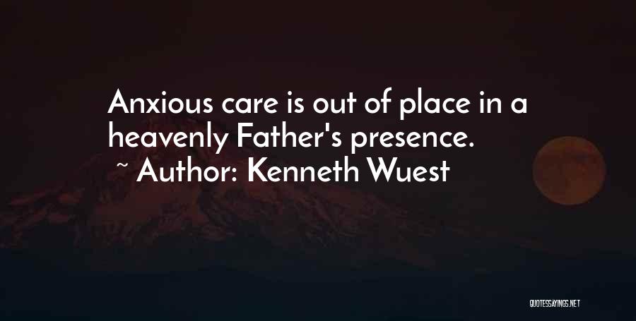 Kenneth Wuest Quotes 389302