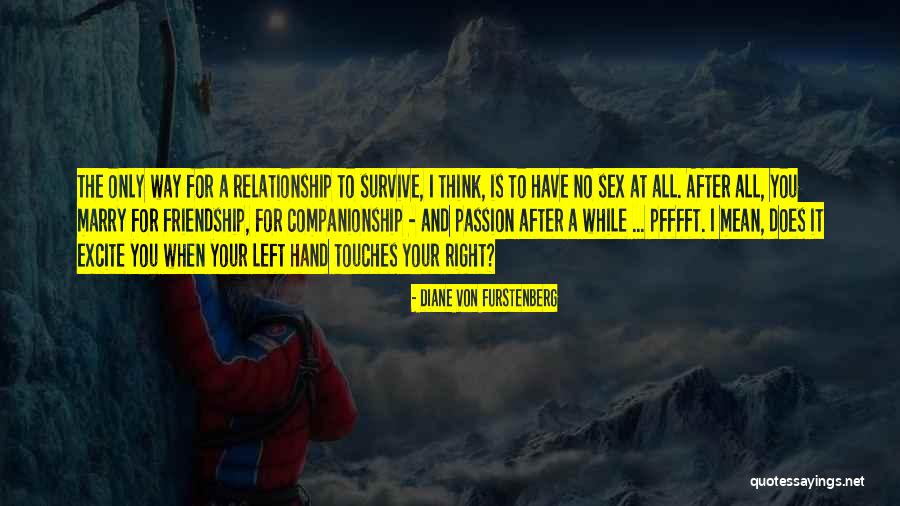 Kennetha Royal Quotes By Diane Von Furstenberg Kennetha Royal Quotes By Diane Von Furstenberg