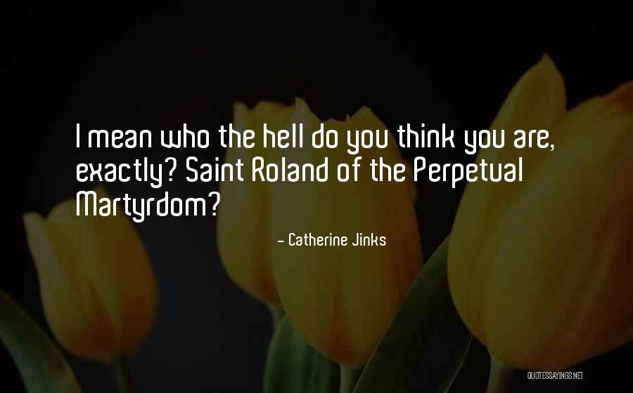 Kennick Builders Quotes By Catherine Jinks Kennick Builders Quotes By Catherine Jinks