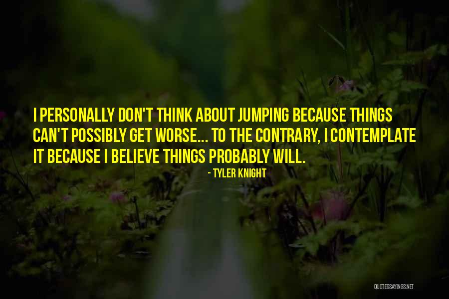 Kennington Water Quotes By Tyler Knight Kennington Water Quotes By Tyler Knight