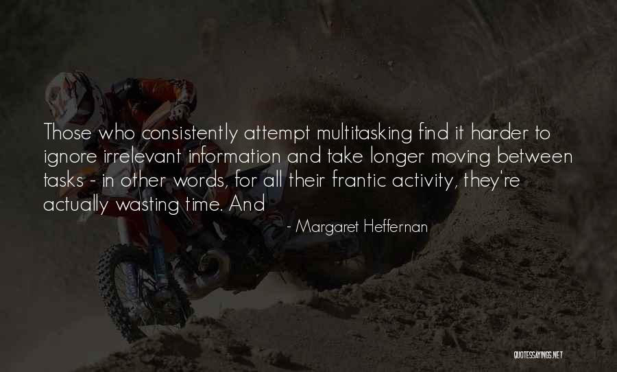 Kennita Watson Quotes By Margaret Heffernan Kennita Watson Quotes By Margaret Heffernan