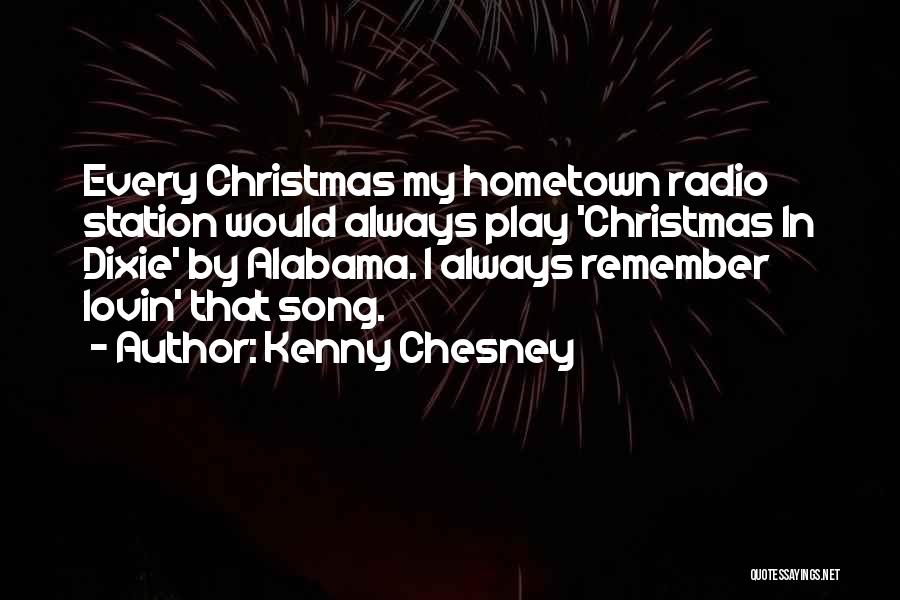 Kenny Chesney Quotes 1197338