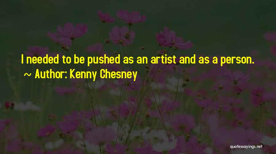 Kenny Chesney Quotes 1409239