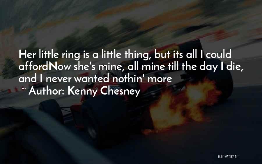 Kenny Chesney Quotes 1650666