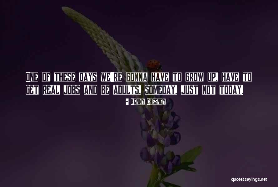 Kenny Chesney Quotes 1715104 Kenny Chesney Quotes 1715104