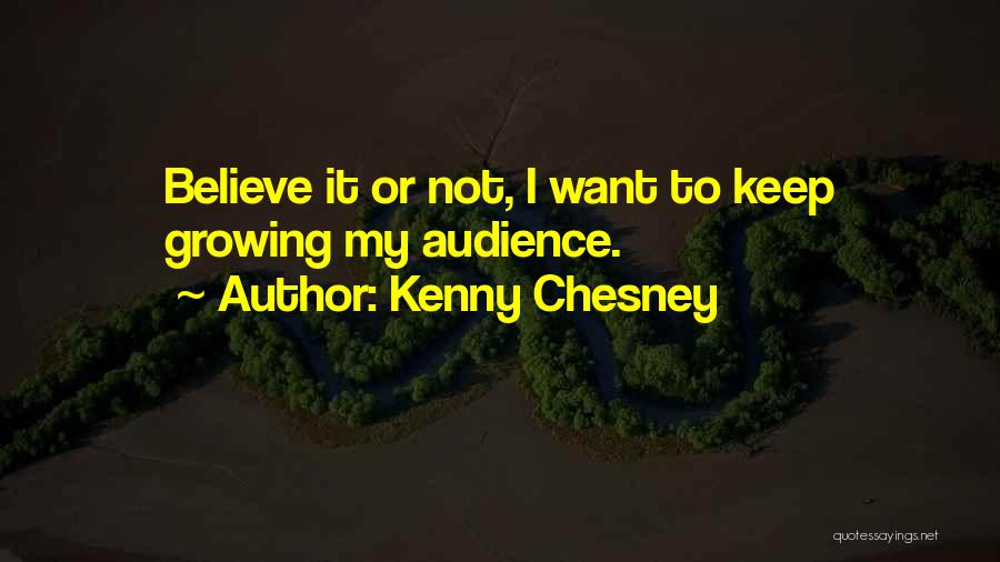 Kenny Chesney Quotes 1951559