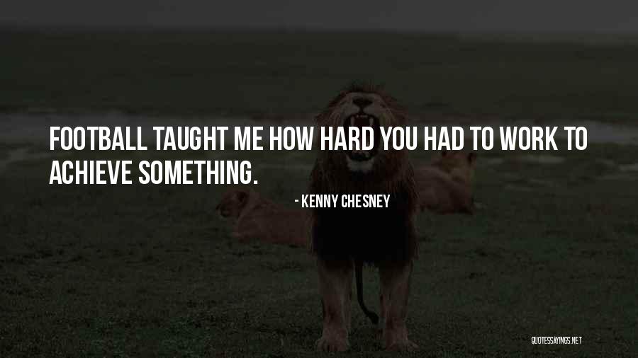 Kenny Chesney Quotes 217358