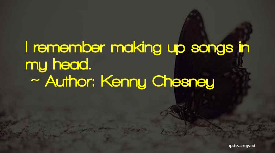 Kenny Chesney Quotes 221145