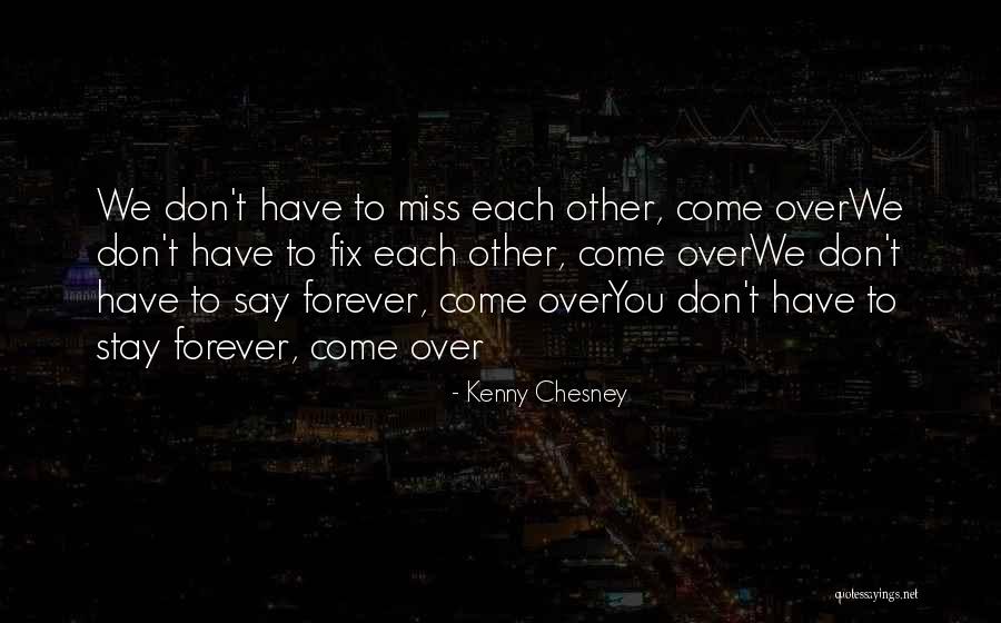 Kenny Chesney Quotes 281292