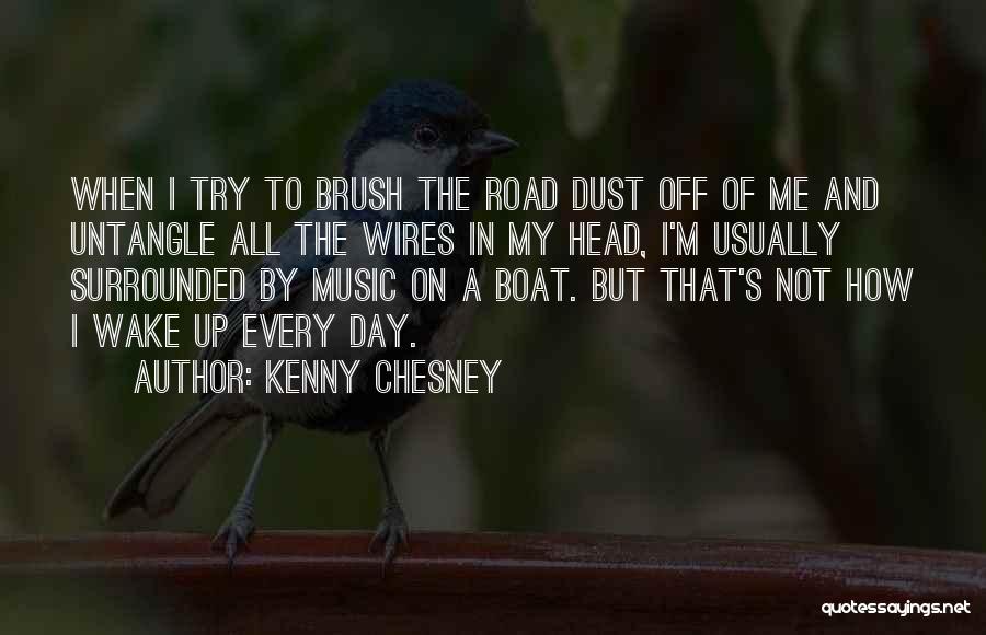 Kenny Chesney Quotes 356904
