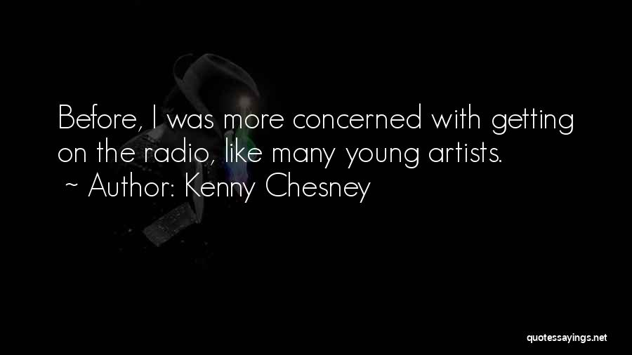 Kenny Chesney Quotes 590786