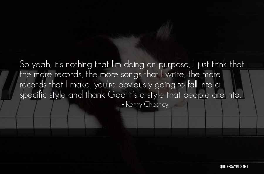 Kenny Chesney Quotes 781204