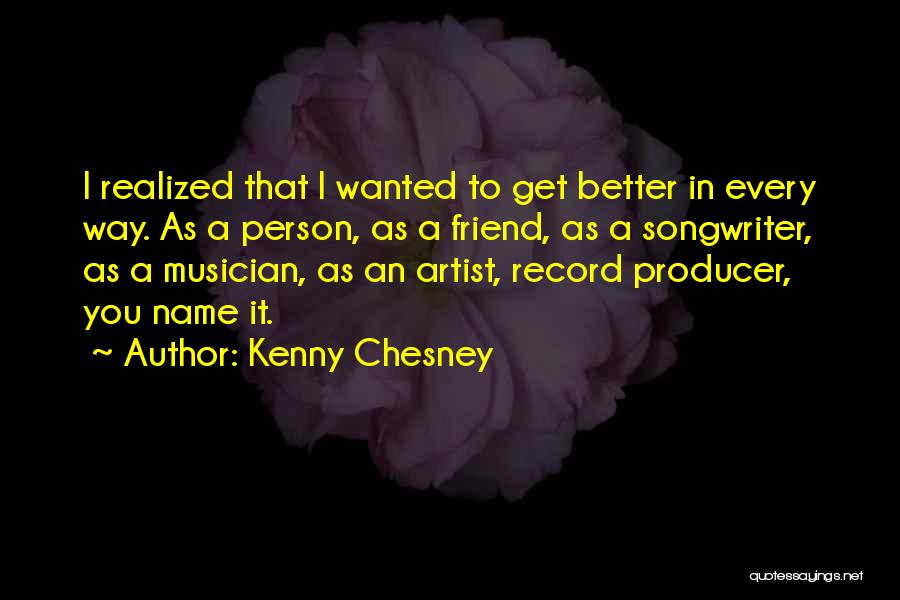 Kenny Chesney Quotes 902223