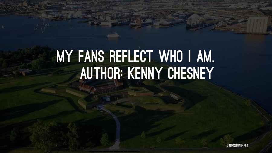 Kenny Chesney Quotes 939926