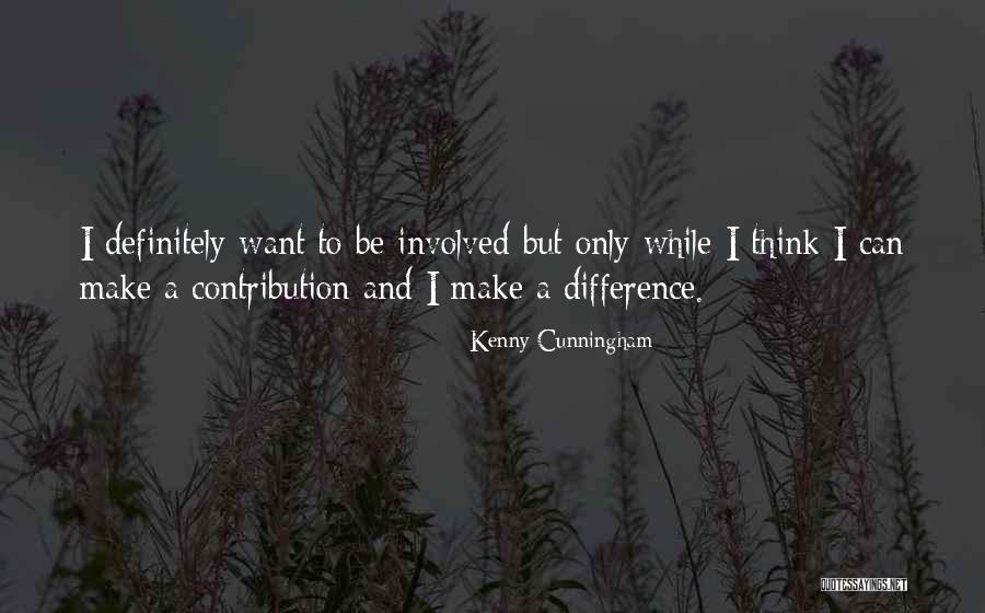 Kenny Cunningham Quotes 1190640 Kenny Cunningham Quotes 1190640