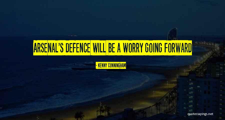 Kenny Cunningham Quotes 1357823 Kenny Cunningham Quotes 1357823