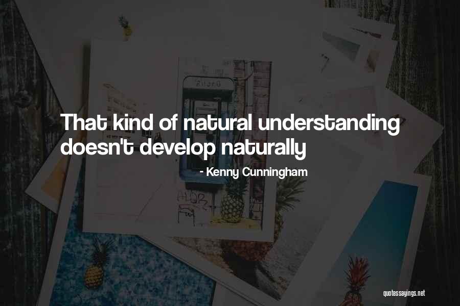 Kenny Cunningham Quotes 578146 Kenny Cunningham Quotes 578146