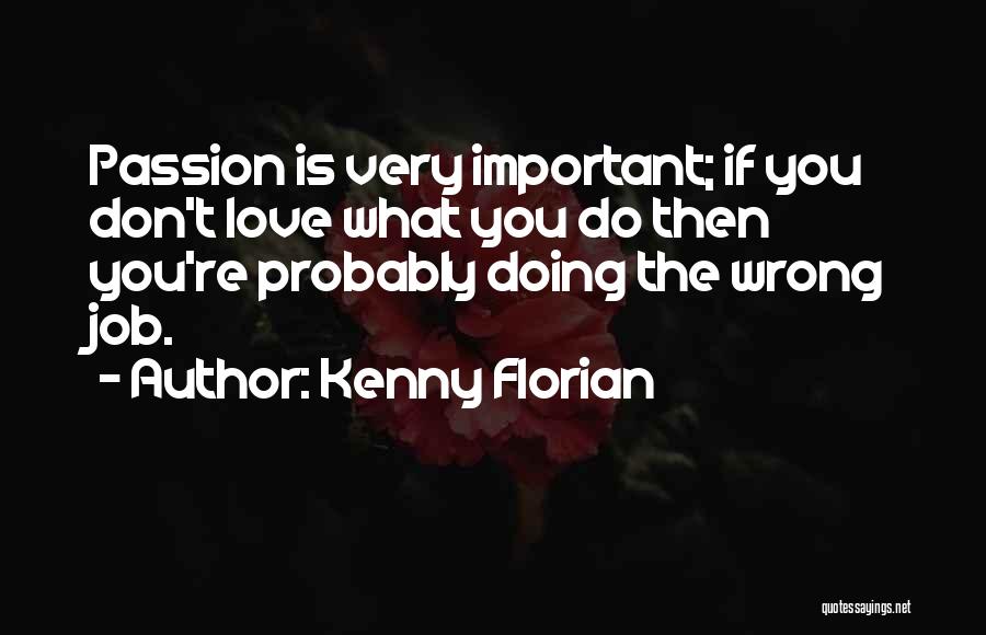 Kenny Florian Quotes 523884