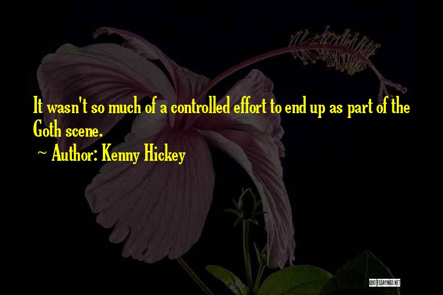 Kenny Hickey Quotes 1489782