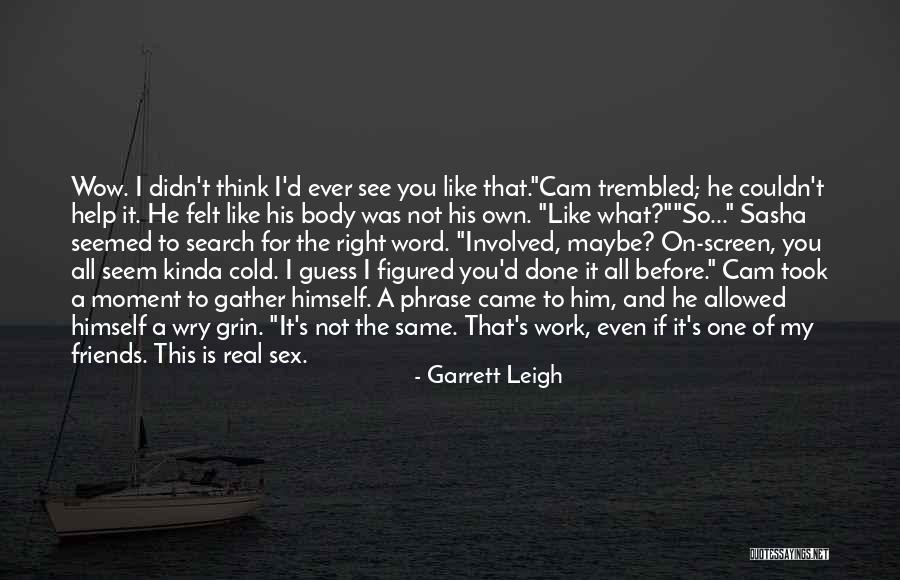Kenny Intro Quotes By Garrett Leigh
