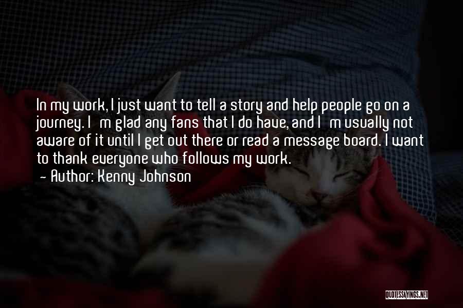 Kenny Johnson Quotes 788776