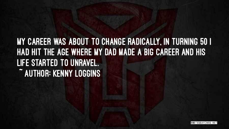 Kenny Loggins Quotes 1104293