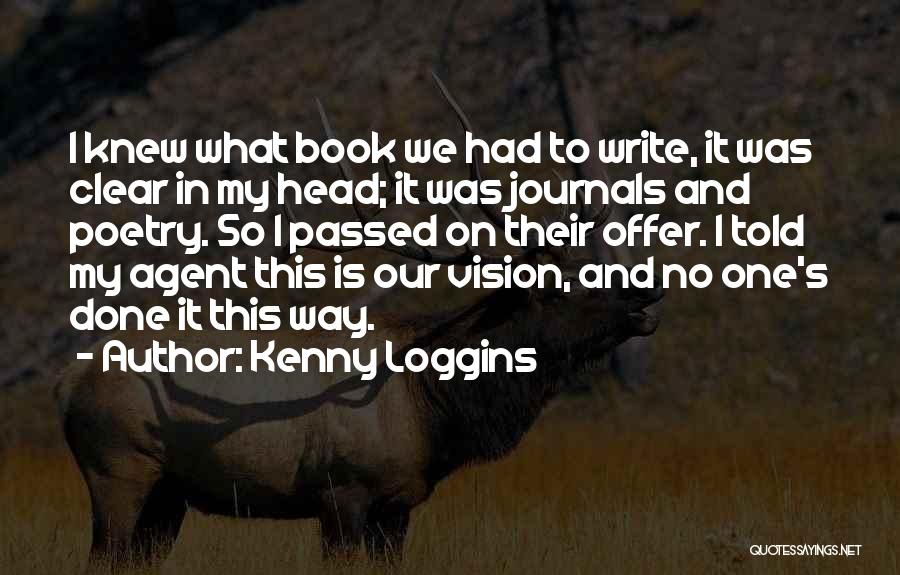 Kenny Loggins Quotes 1491683