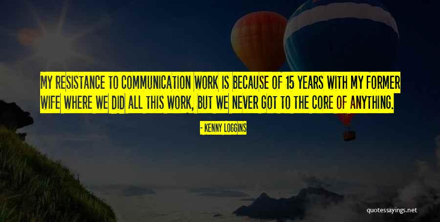Kenny Loggins Quotes 1743428 Kenny Loggins Quotes 1743428
