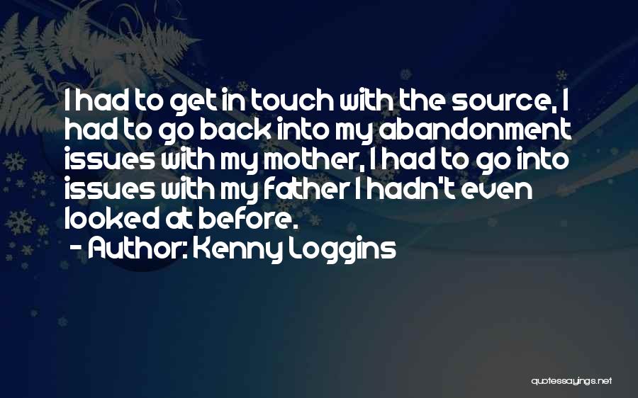 Kenny Loggins Quotes 633551