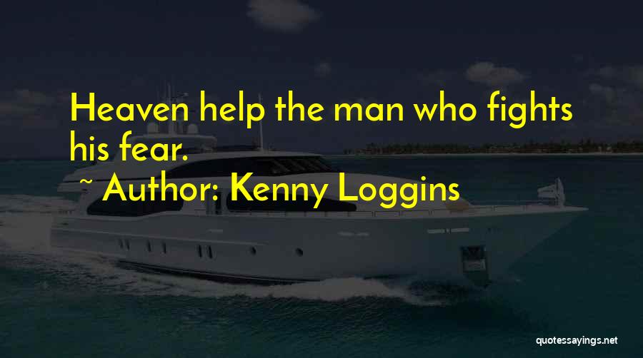 Kenny Loggins Quotes 842486