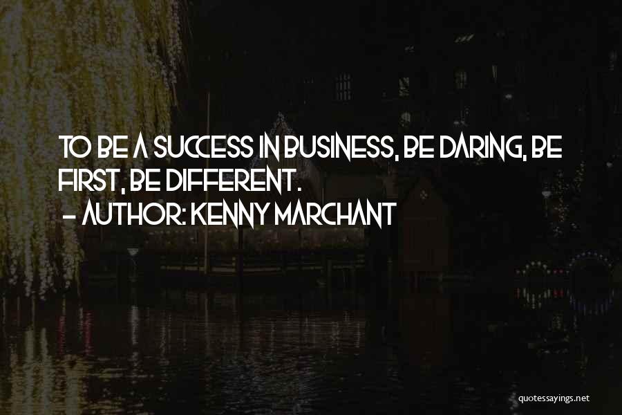 Kenny Marchant Quotes 268751