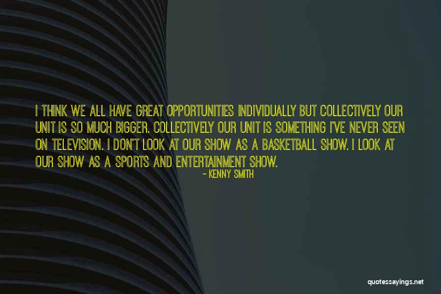 Kenny Smith Quotes 1294090 Kenny Smith Quotes 1294090