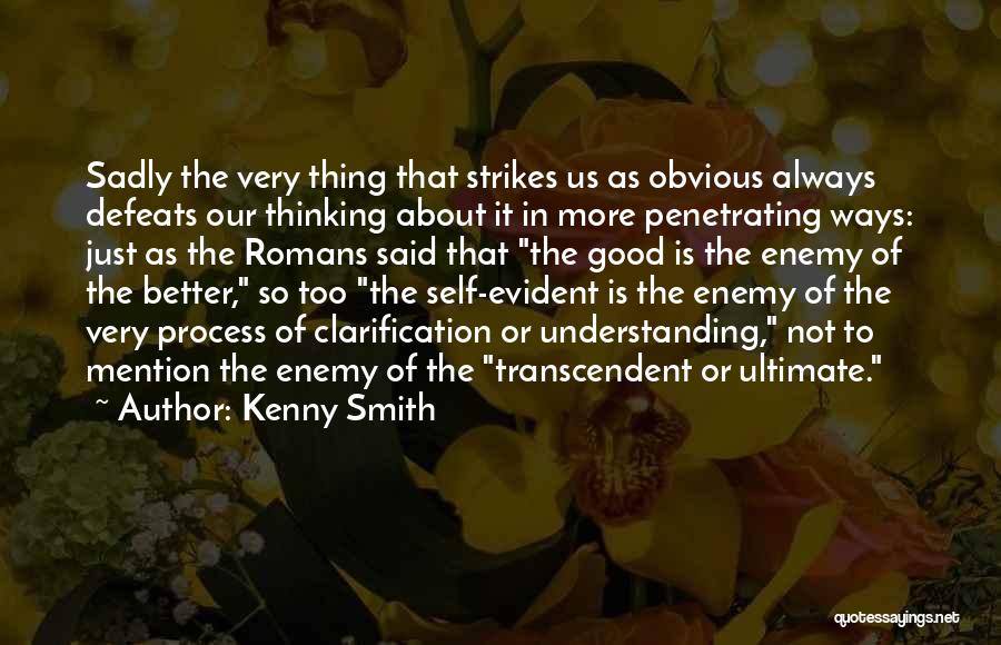 Kenny Smith Quotes 2121445