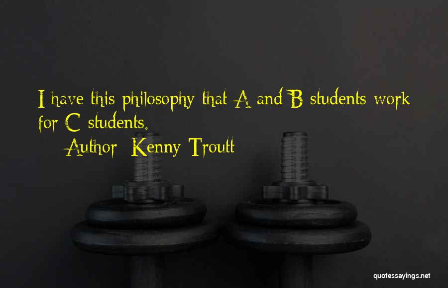 Kenny Troutt Quotes 1139141