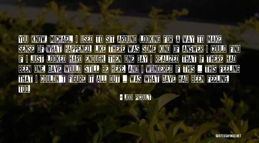Kenova Quotes By Jodi Picoult Kenova Quotes By Jodi Picoult