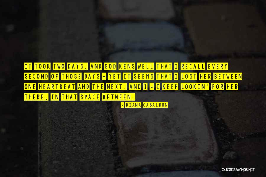 Kens Quotes By Diana Gabaldon Kens Quotes By Diana Gabaldon