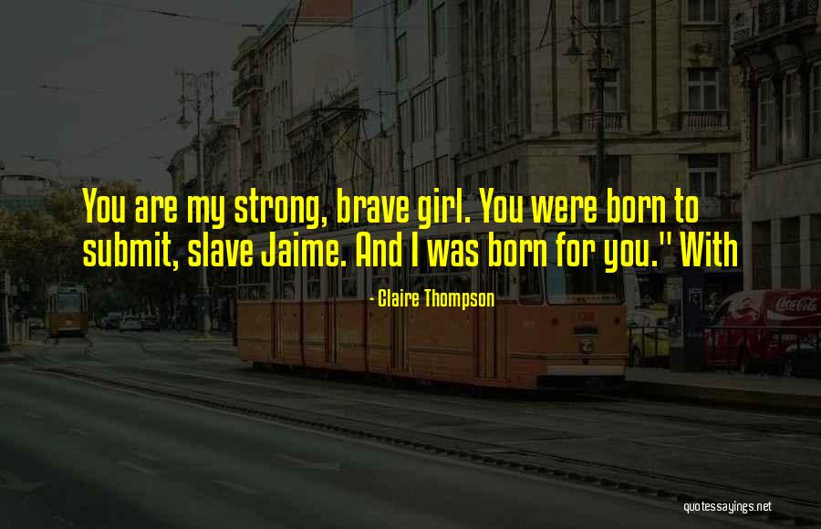 Kensett Arkansas Quotes By Claire Thompson Kensett Arkansas Quotes By Claire Thompson
