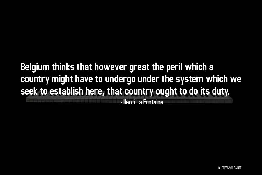Kensinger Plane Quotes By Henri La Fontaine Kensinger Plane Quotes By Henri La Fontaine