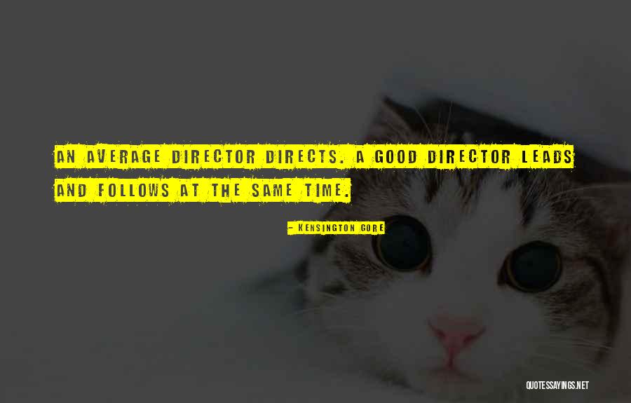 Kensington Gore Quotes 1302009 Kensington Gore Quotes 1302009