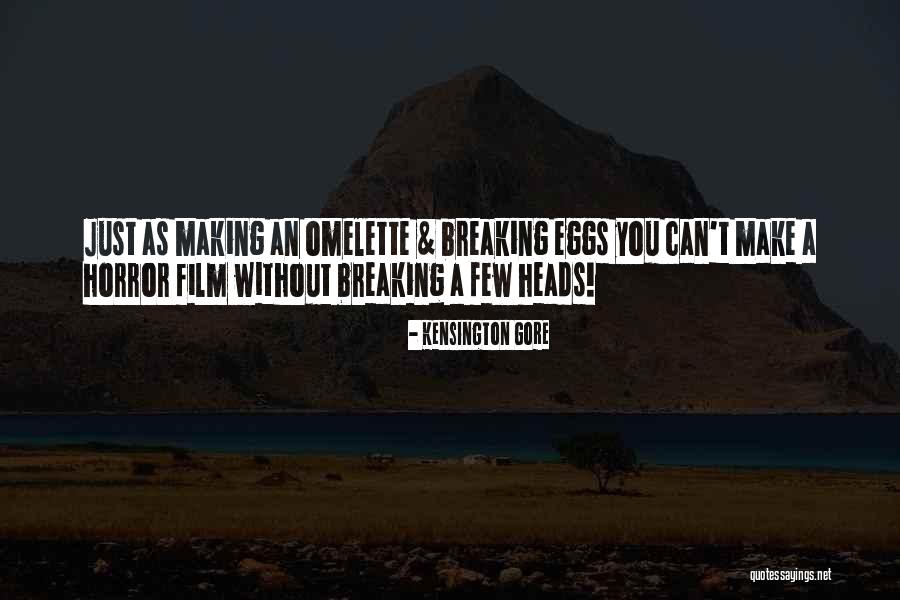 Kensington Gore Quotes 311052 Kensington Gore Quotes 311052