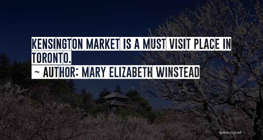 Kensington Quotes By Mary Elizabeth Winstead