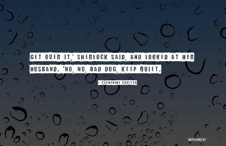 Kenspeckle Easily Recognizable Or Distinguishable Quotes By Catherine Coulter Kenspeckle Easily Recognizable Or Distinguishable Quotes By Catherine Coulter